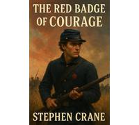 The Red Badge of Courage