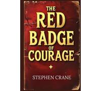 The Red Badge of Courage