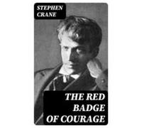 The Red Badge Of Courage (ebook)