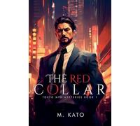 The Red Collar: 1 (Tokyo Mpd Mysteries)