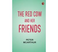 The Red Cow and Her Friends