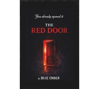The Red Door: You already opened it