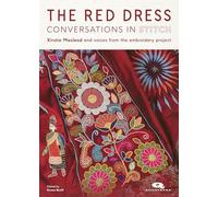 The Red Dress: Conversations in Stitch