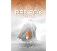 The Red Fox Diaries