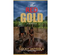 The Red Gold
