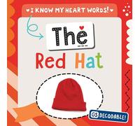The Red Hat (I Know My Heart Words!)