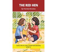 The Red Hen Chapter Book: Decodable Chapter Book Series for Students Learning to Read. For Beginning Readers and Students with Dyslexia. (Step 2 Floss Rule-Double f, l, s, z)