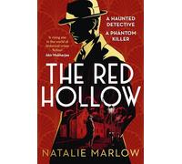 The Red Hollow: A haunted detective, a phantom killer... (William Garrett Novels)