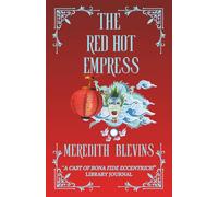 The Red Hot Empress (The Mystic Cafe)