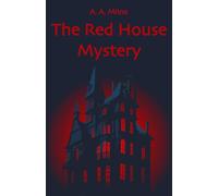 The Red House Mystery