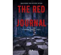 The Red Journal: Unlocking the Mystery Within