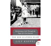 The Red Leather Diary: Reclaiming a Life Through the Pages of a Lost Journal (P.S.)