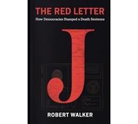 The Red Letter: How Democracies Stamped a Death Sentence (The Open Door Trilogy)