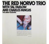 The Red Norvo Trio - The Red Norvo Trio with Tal Farlow and Charles Mingus: The Savoy Sessions [Vinyl Doppel-LP] [Schallplatte]