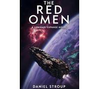 The Red Omen: A Luminari Expanse Novel