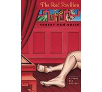 The Red Pavilion: A Judge Dee Mystery