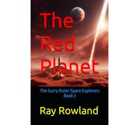The Red Planet (The Surry Outer Space Explorers)