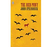 The Red Pony: John Steinbeck (The Originals)