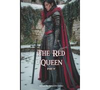 The Red Queen: Part Four (The Red Queen Fantasy Series)