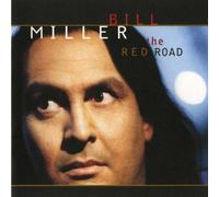 The Red Road by Bill Miller (1993-05-03)