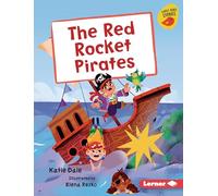 The Red Rocket Pirates (Early Bird Readers. Yellow)
