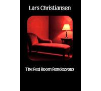 The Red Room Rendezvous: 1 (The Collection)