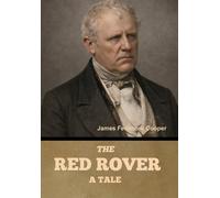 The Red Rover: A Tale