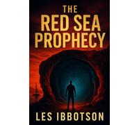 The Red Sea Prophecy.: The Message That Was Never Meant to Be Heard.