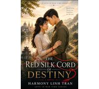The Red Silk Cord of Destiny (Love in War Time)