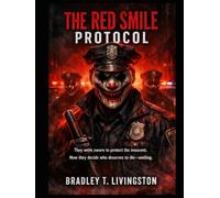 THE RED SMILE PROTOCOL