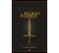 The Red-Stained Field: 979-8-950438-09-7 (Blood & Gold)