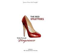the red stilettoes: walk through Vengeance