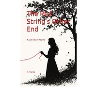 The Red String's Other End: A Love Told in Poems