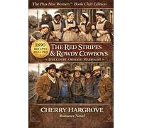 The Red Stripes & The Rowdy Cowboys: Five Court Ordered Marriages