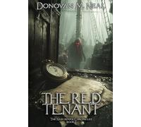 The Red Tenant: 1 (The Nain Rouge Chronicles)