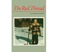 The Red Thread: Larry Gottheim and His Films