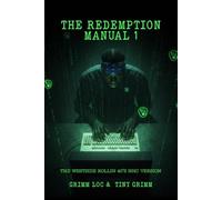 THE REDEMPTION MANUAL 1: The Westside Rollin 40’s NHC
