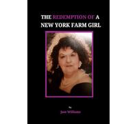 The Redemption Of A New York Farm Girl