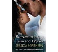 The Redemption Of Callie And Kayden