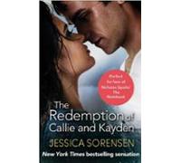 The Redemption Of Callie And Kayden (ebook)
