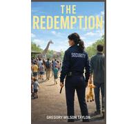 The Redemption: She lost her badge. She won't lose another child.