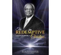 The Redemptive Salvation of A Christian