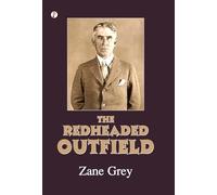 The Redheaded Outfield and Other Baseball Stories