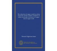 The reduction of copper oxide by carbon monoxide and the catalytic oxidation of carbon monoxide in presence of copper and of copper oxide
