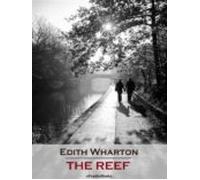 The Reef (annotated) (ebook)