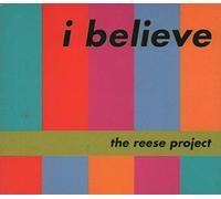 The Reese Project - I believe (7 versions)