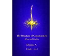 The Reference Error: Why the Problem of Consciousness Is Not a Problem: 3 (Series: T-Reality - Philosophy of Mind and Neurophilosophy)