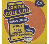 The Reflex/Is There Something I Should Know