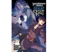 The Reformation of the World as Overseen by a Realist Demon King, Vol. 7 (manga): Volume 7