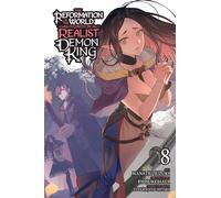 The Reformation of the World as Overseen by a Realist Demon King, Vol. 8 (manga): Volume 8